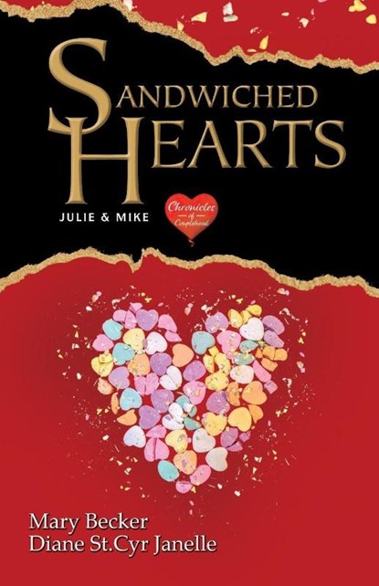 Sandwiched Hearts, Mary Becker ; Diane St. Cyr Janelle - Paperback - 9781665309578