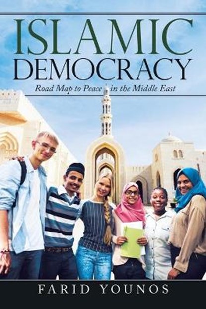 Islamic Democracy, YOUNOS,  Farid - Paperback - 9781665501613