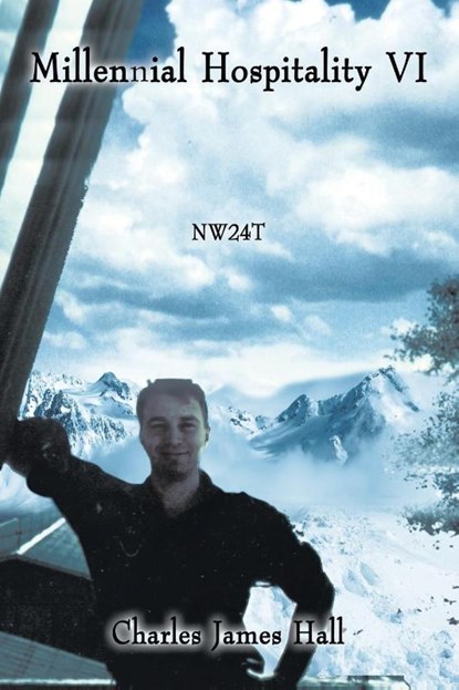 Millennial Hospitality Vi, Charles James Hall - Paperback - 9781665504676