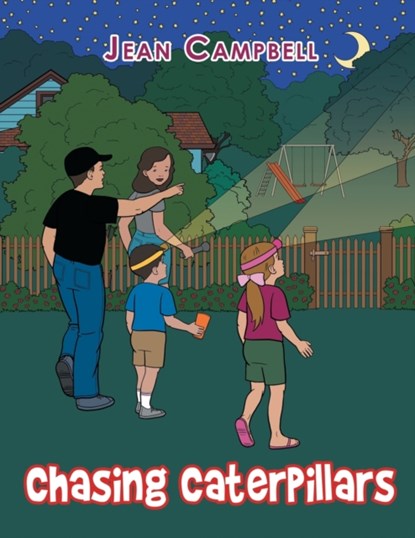 Chasing Caterpillars, Jean Campbell - Paperback - 9781665546744