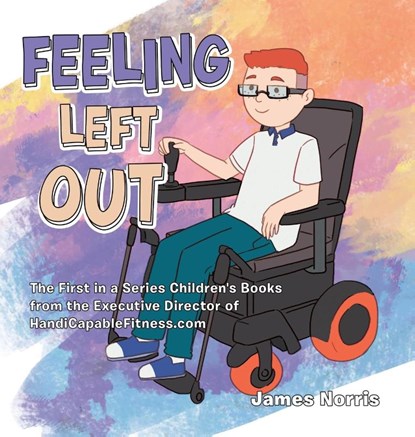 Feeling Left Out, James Norris - Gebonden - 9781665578691