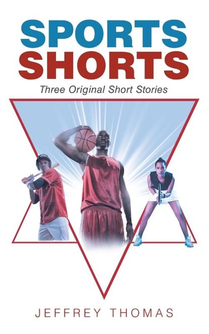 Sports Shorts, Jeffrey Thomas - Paperback - 9781665704083