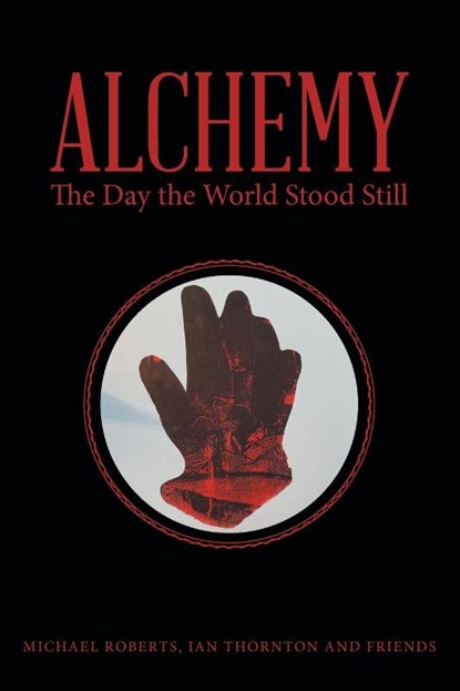 Alchemy, Michael Roberts ; Ian Thornton - Paperback - 9781665704670