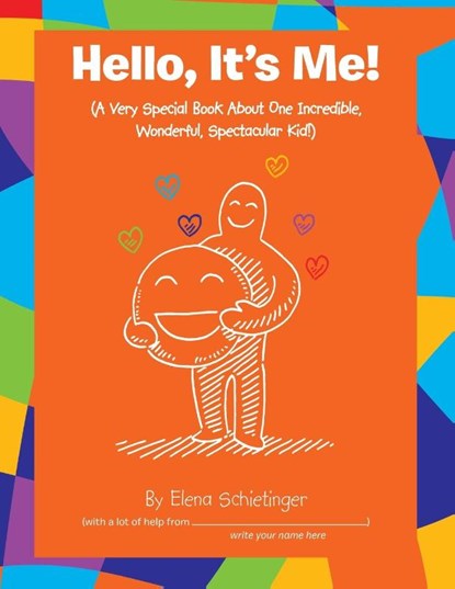 Hello, It's Me!, Elena Schietinger - Paperback - 9781665724135