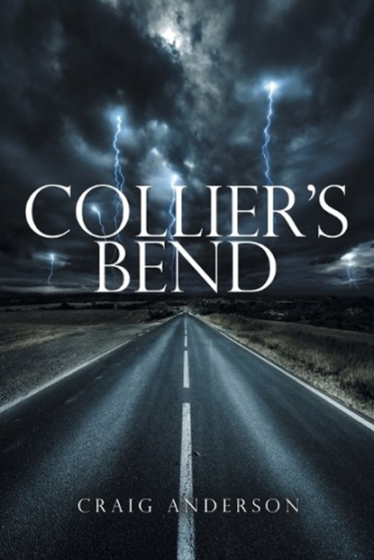 Collier's Bend, Craig Anderson - Paperback - 9781665725378