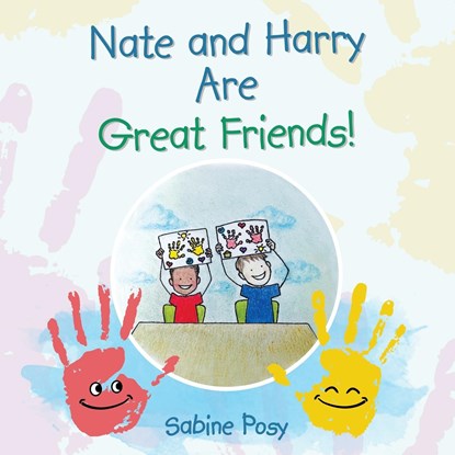 Nate and Harry Are Great Friends!, Sabine Posy - Paperback - 9781665727815