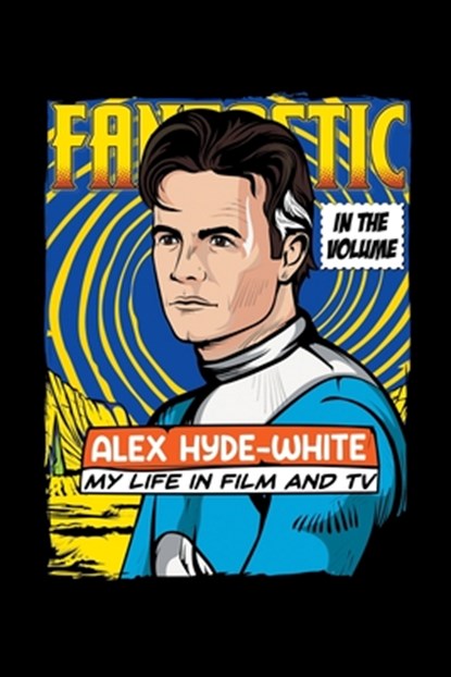 In the Volume, Alex Hyde-White - Paperback - 9781665729734