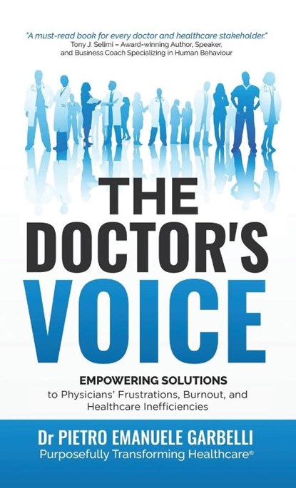 The Doctor's Voice, Pietro Emanuele Garbelli - Gebonden - 9781665730068