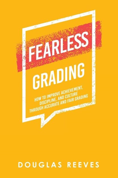 Reeves, D: Fearless Grading, Douglas Reeves - Paperback - 9781665742450