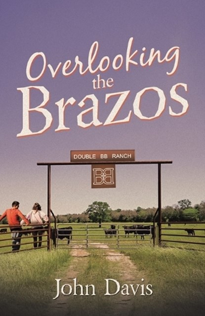 Overlooking The Brazos, John Davis - Paperback - 9781665758833