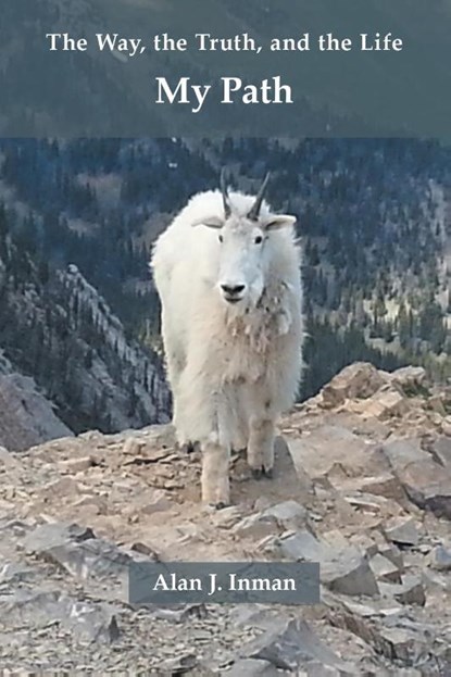 My Path, Alan J. Inman - Paperback - 9781665772549
