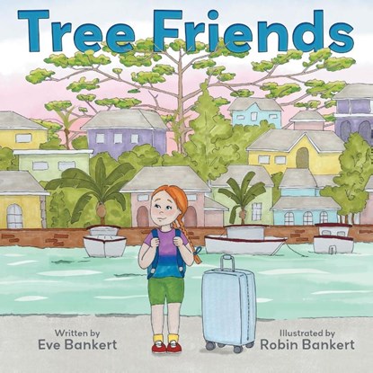 Tree Friends, Eve Bankert - Paperback - 9781665776479