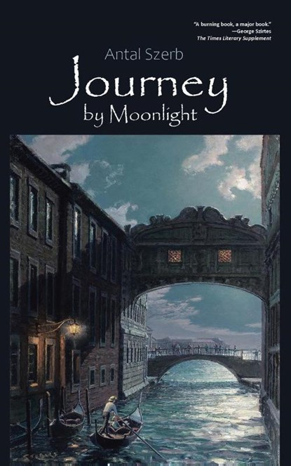 Journey by Moonlight, Antal Szerb - Paperback - 9781665779654