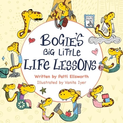 Bogie's Big Little Life Lessons, Patti Ellsworth - Paperback - 9781665780506