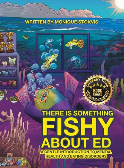 THERE IS SOMETHING FISHY ABOUT ed, Monique Stokvis - Gebonden - 9781665790604