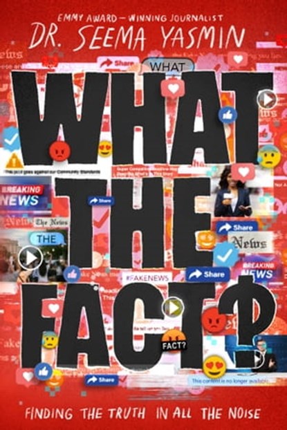 What the Fact?, Seema Yasmin - Ebook - 9781665900058