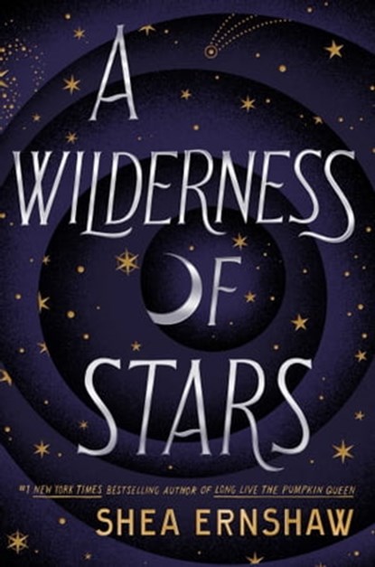 A Wilderness of Stars, Shea Ernshaw - Ebook - 9781665900263