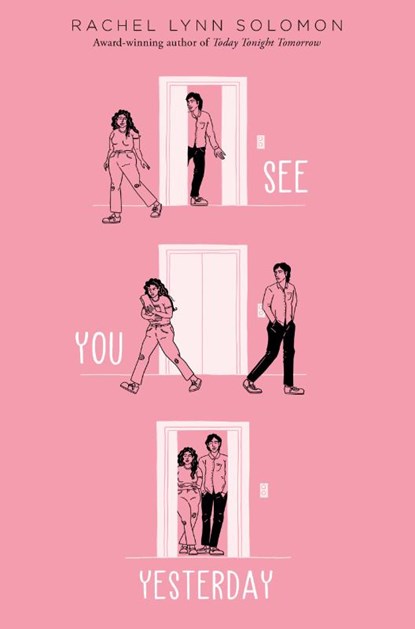 See You Yesterday, Rachel Lynn Solomon - Paperback - 9781665901932