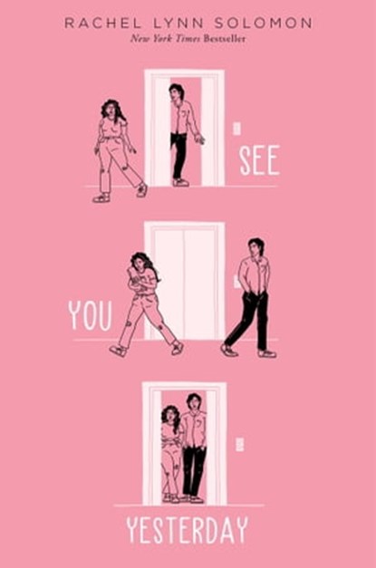 See You Yesterday, Rachel Lynn Solomon - Ebook - 9781665901949