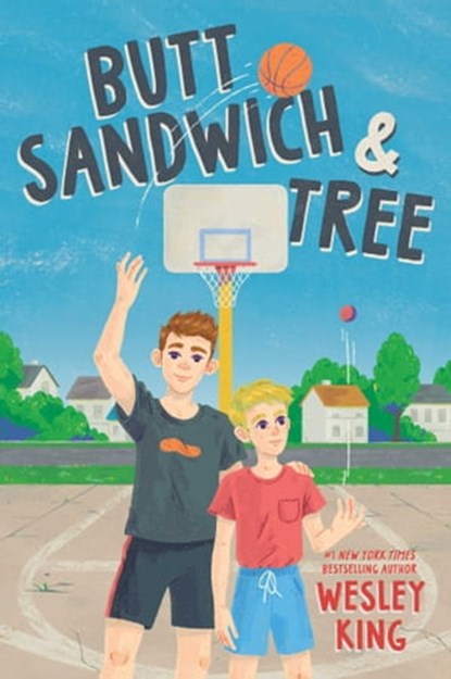 Butt Sandwich & Tree, Wesley King - Ebook - 9781665902632