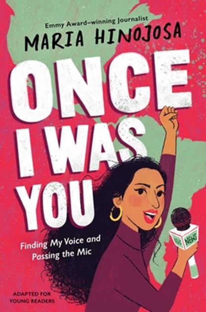 ONCE I WAS YOU ADAPTED FOR YOU, Maria Hinojosa - Gebonden - 9781665902809