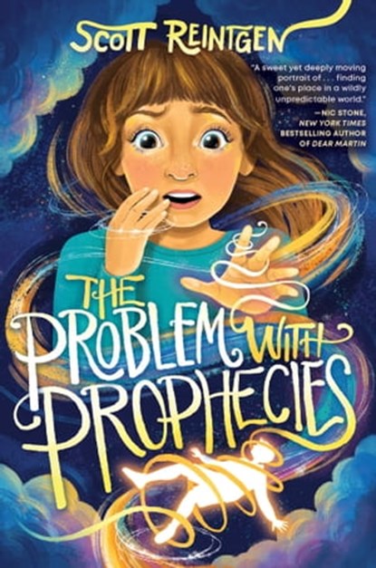 The Problem with Prophecies, Scott Reintgen - Ebook - 9781665903592