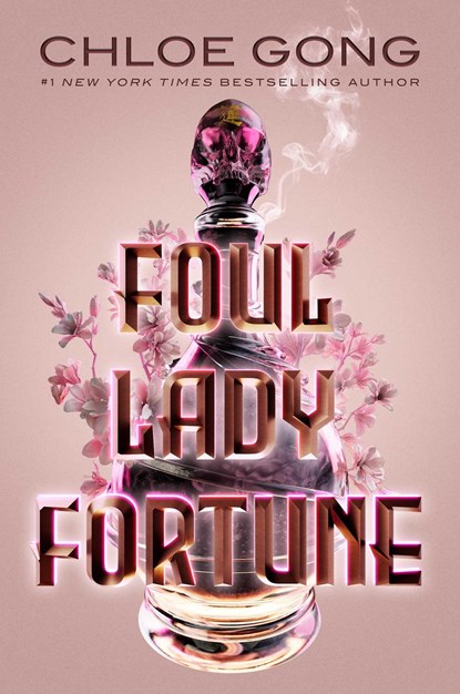 Foul Lady Fortune, Chloe Gong - Gebonden - 9781665905589
