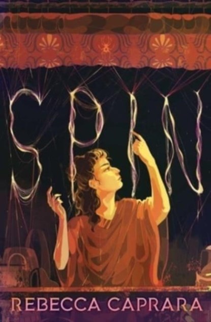Spin, Rebecca Caprara - Gebonden - 9781665906197