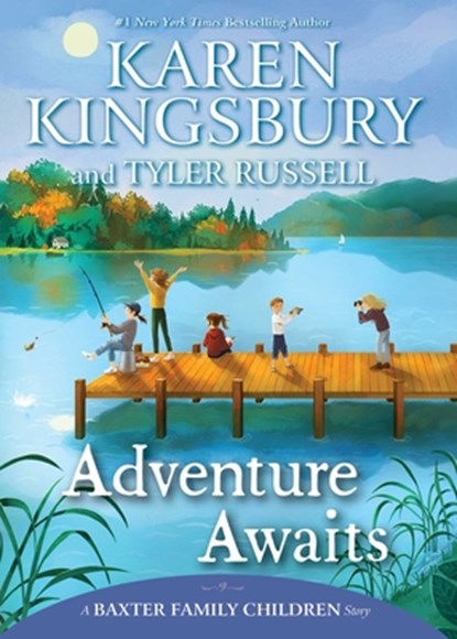 Adventure Awaits, Karen Kingsbury - Paperback - 9781665908030