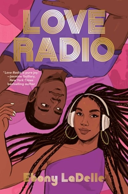 Love Radio, Ebony LaDelle - Gebonden - 9781665908153