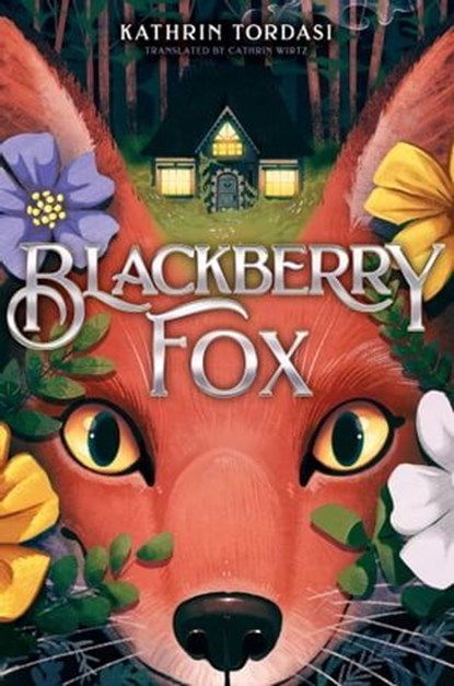 Blackberry Fox, Kathrin Tordasi - Ebook - 9781665910217