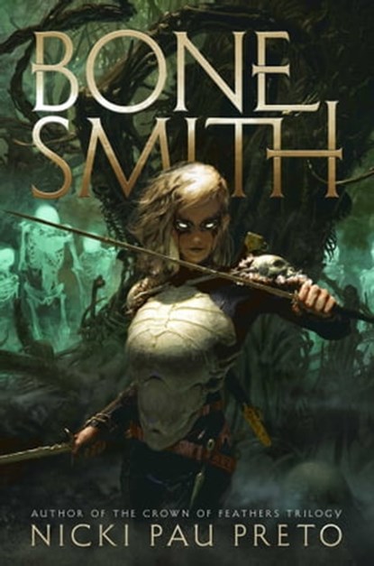 Bonesmith, Nicki Pau Preto - Ebook - 9781665910613