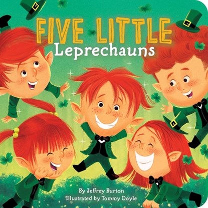Five Little Leprechauns, Jeffrey Burton - Gebonden - 9781665910835