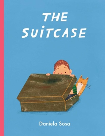 The Suitcase, Daniela Sosa - Gebonden - 9781665911498