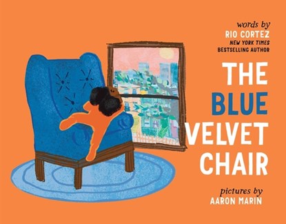 The Blue Velvet Chair, Rio Cortez - Gebonden - 9781665912594