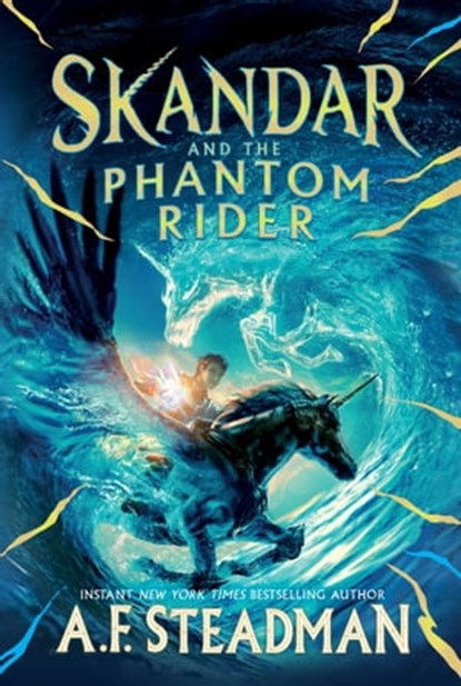 Skandar and the Phantom Rider, A.F. Steadman - Ebook - 9781665912785