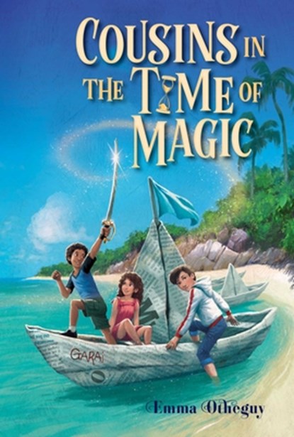 Cousins in the Time of Magic, Emma Otheguy - Paperback - 9781665915199