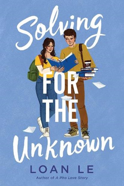 Solving for the Unknown, Loan Le - Paperback - 9781665917162