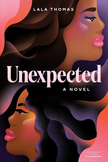 Unexpected, Lala Thomas - Paperback - 9781665917285