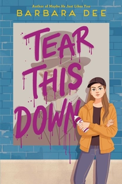 Tear This Down, Barbara Dee - Paperback - 9781665917681