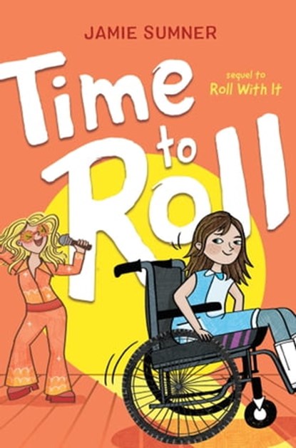 Time to Roll, Jamie Sumner - Ebook - 9781665918619