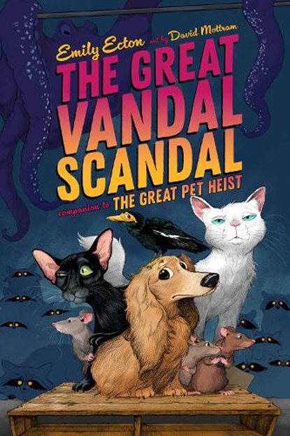 The Great Vandal Scandal, Emily Ecton - Paperback - 9781665919067