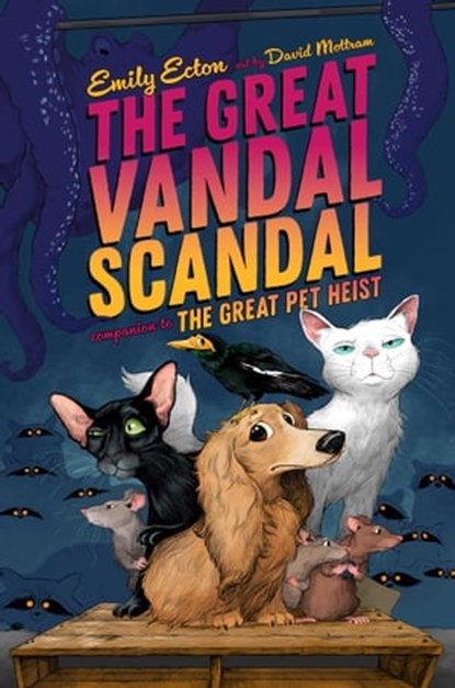 The Great Vandal Scandal, Emily Ecton - Ebook - 9781665919074