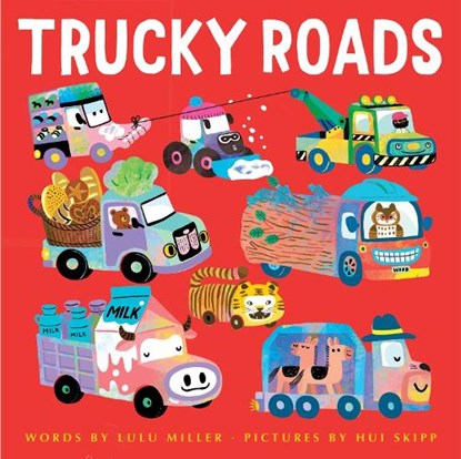 Trucky Roads, Lulu Miller - Gebonden - 9781665919173