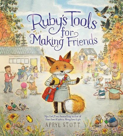 Stott, A: Ruby's Tools for Making Friends, Apryl Stott - Gebonden - 9781665921640