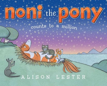 Noni the Pony Counts to a Million, Alison Lester - Gebonden - 9781665922289