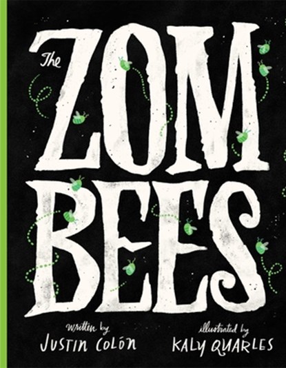 The Zombees, Justin Colón - Gebonden - 9781665922500