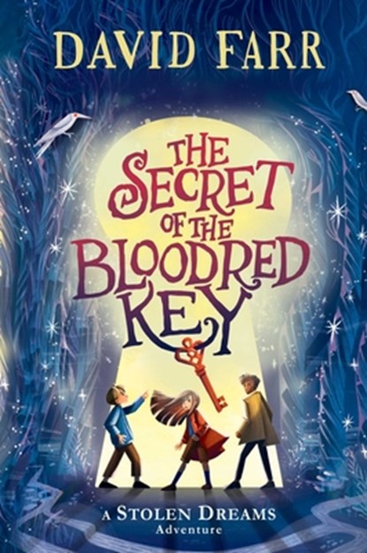 The Secret of the Bloodred Key, David Farr - Paperback - 9781665922616