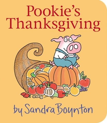 Pookie's Thanksgiving, Sandra Boynton - Gebonden - 9781665922630