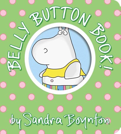 Belly Button Book!, Sandra Boynton - Gebonden - 9781665925051